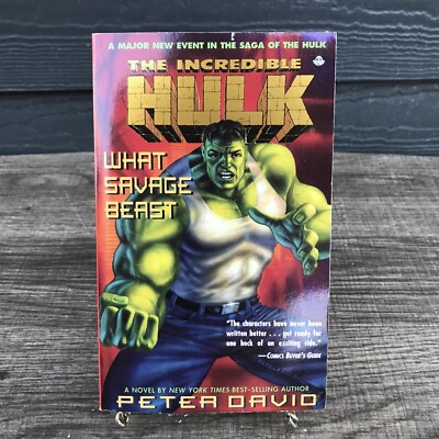 Peter David WHAT SAVAGE BEAST The Incredible Hulk 1995 Byron Press 1st Ed PB New