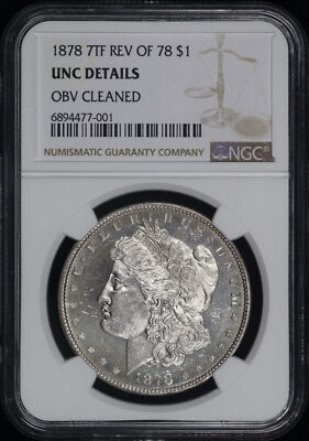 #ad #ad 1878 7TF Reverse Of 1878 Morgan Dollar NGC UNC Details Obverse Cleaned $159.00