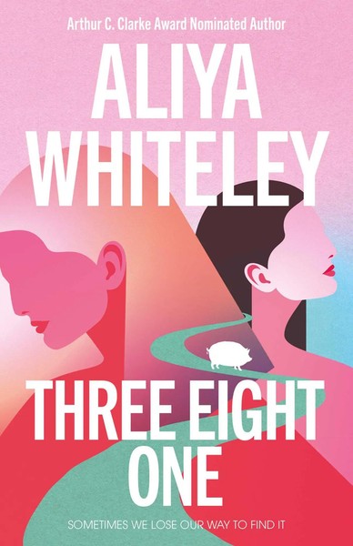 Three Eight One | Aliya Whiteley | Taschenbuch | Englisch | 2025-image