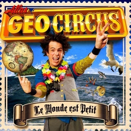 Atlas Geocircus - Le Monde Est Petit [Новый компакт-диск] Канада - Импорт