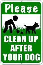 Clean Up After Your Dog Sign, 12x8 Aluminum Dog Tin Metal Signs No Pooping and P