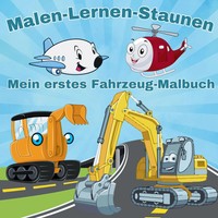 Inspirations Lounge | Mein Erstes Fahrzeug-Malbuch - Lernen Und Ausmalen Ab 3...