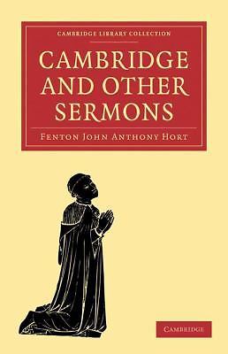 Cambridge and Other Sermons Hort Paperback Cambridge University Press