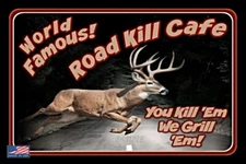 WORLD'S GREATEST SIGNS 8X12 METAL SIGN MAN CAVE BAR HUNTING CABIN ROAD KILL CAFE