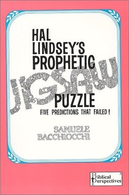 HAL LINDSEY'S PROPHETIC JIGSAW PUZZLE : FIVE PREDICTIONS By Samuele Bacchiocchi