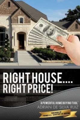 Right House    Right Price!