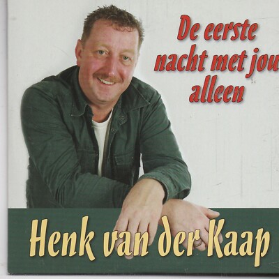 Henk Van Der Kaap-De Eerste Nacht Met Jou Alleen cd single