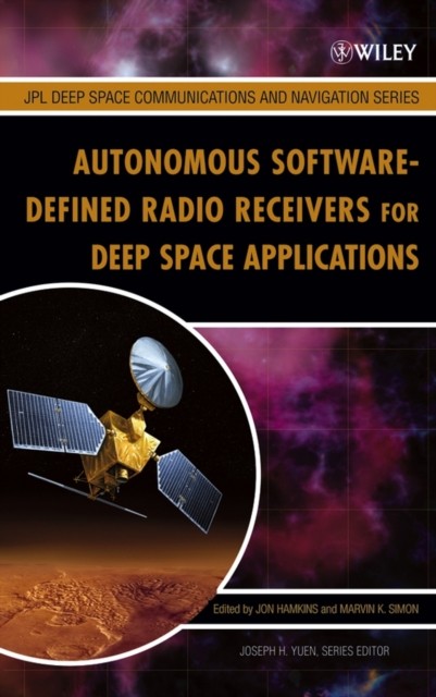 Autonomous Software–Defined Radio Receivers for Deep Space Applications Hamkins
