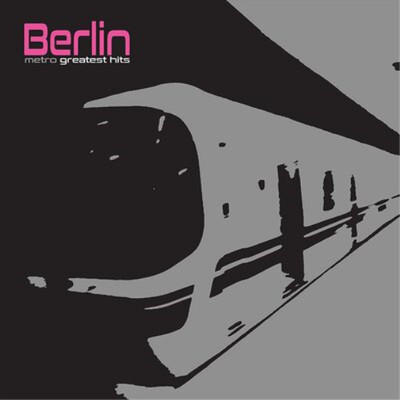 Berlin Metro: Greatest Hits (Vinyl) 12'' Album Coloured Vinyl