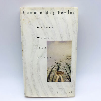 Before Women Had Wings Hardcover Connie Mae Fowler 1996 Florida Family Friends Y