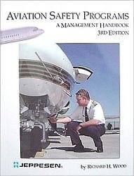 Aviation Safety Programs - A Management Handbook (USED) - Picture 1 of 1