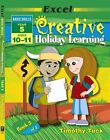 Creative Holiday Learning: Year 5 by Timothy Tuck (Paperback, 2005)