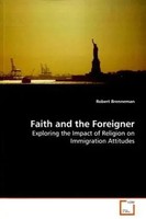 Robert Brenneman | Faith And The Foreigner | Taschenbuch | Englisch (2008)