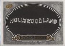 2009 Upper Deck A Piece of History Historical Moments Hollywood Sign Debuts 0g45