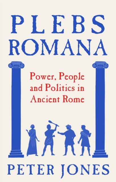 Plebs Romana by Peter Jones - - Image 3