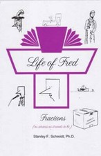 Life of Fred: Fractions - Hardcover By Ph. D ...