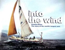 Into the Wind, Around Alone: The story of the world's longest race - GOOD