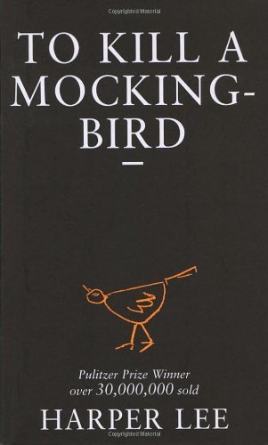 To Kill A Mockingbird By Harper Lee. 9780099419785