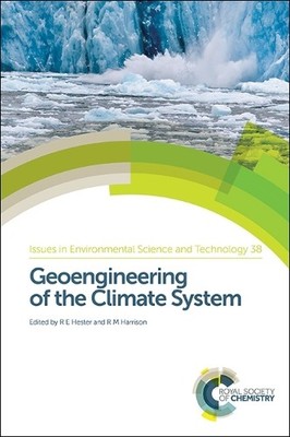 R M Harrison Geoengineering of the Climate System (Gebundene Ausgabe)