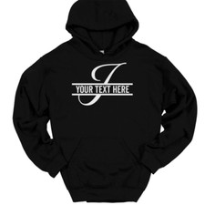 Letter I Monogram Your Text Here Custom Hooded Sweatshirt Funny Humor Hoodie