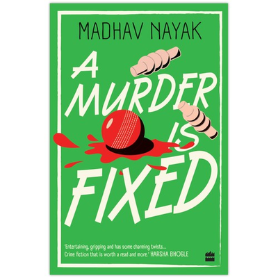 #ad A Murder is Fixed by Madhav Nayak 2024 Paperback New $19.99