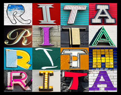 RITA Name Poster featuring photos of actual sign letters