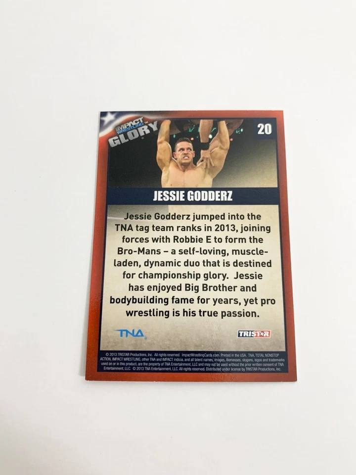 Jessie Godderz 2013 Tristar TNA Impact Glory Card # 20 - Image 2 of 2