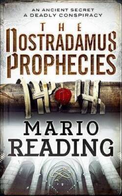 The Nostradamus Prophecies - Paperback By Mario Reading - GOOD