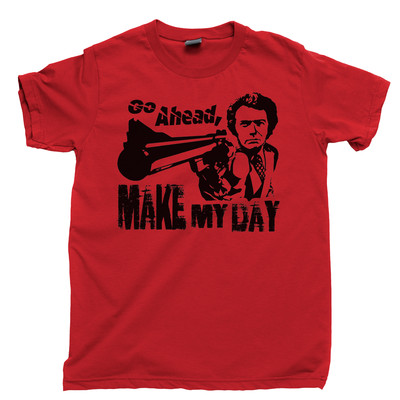 CLINT EASTWOOD T Shirt Make My Day Unforgiven Gran Torino Outlaw Josey Wales Tee
