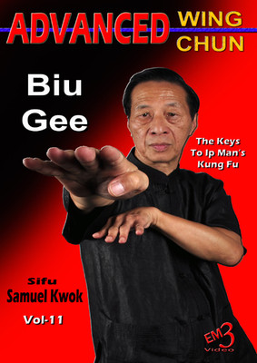 ADVANCED WING CHUN Vol-11 Biu Gee