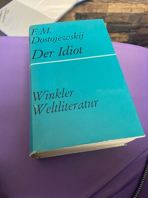 F.M. Dostojewskij Der Idiot Winkler Weltliteratur