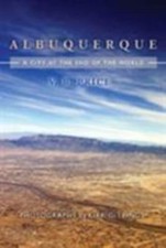 Albuquerque: A City at the End of the World by Price, V. B.