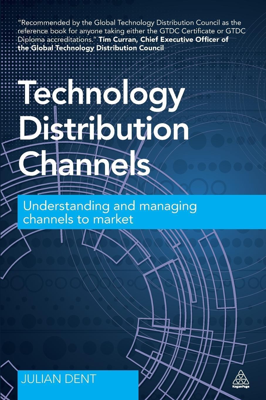 Thumbnail - Julian Dent | Technology Distribution Channels | Taschenbuch |