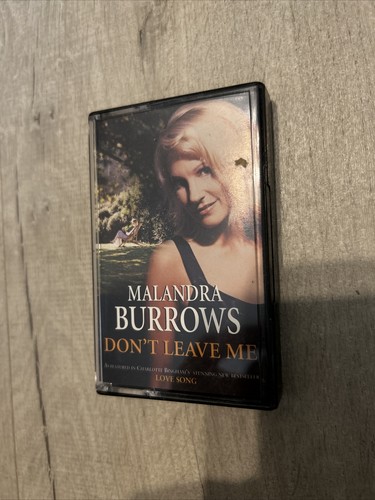 Malandra Burrows Don't Leave Me Single Audio Music Cassette Tape