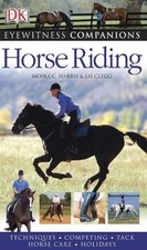 Horse Riding (Eyewitness Companions) by Clegg, Lis Hardback Book The Cheap Fast