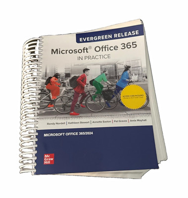 Evergreen Release Microsoft Office 365 in Practice 2024 Access Code Spiral