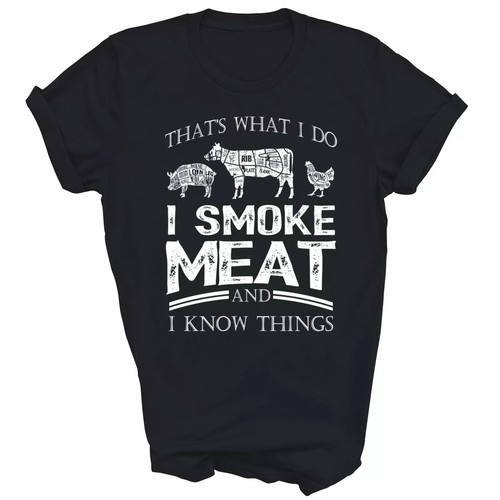 I Smoke Meat I Know Funny Smoker Bbq Unisex Shirt Gift - Picture 1 of 20