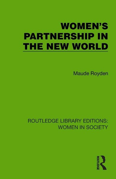 Women's Partnership In The New World Maude Royden Taschenbuch Englisch 2026-image