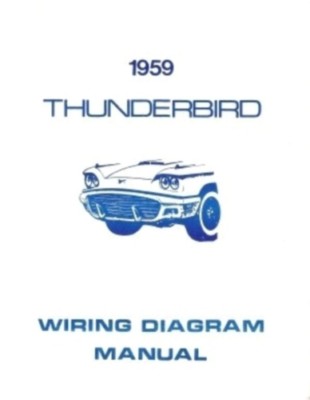 FORD 1959 Thunderbird Wiring Diagram Manual 59 | eBay