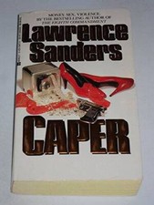 Caper - Mass Market Paperback By Sanders, Lawrence - ACCEPTABLE