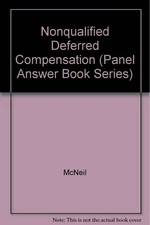 Pension Answer Book: Nonqualified Deferred Compensation