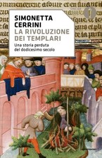Simonetta Cerri La rivoluzione dei templari. Una historia (Libro de bolsillo) (Importación del Reino Unido)