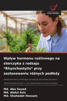 Md. Abu Sayed (U. A.) | Wp¿Yw Hormonu Ro¿Linnego Na Storczyka Z Rodzaju...