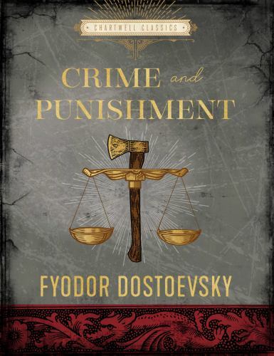 Crime and Punishment by Fyodor Dostoyevsky (2022, Hardcover)