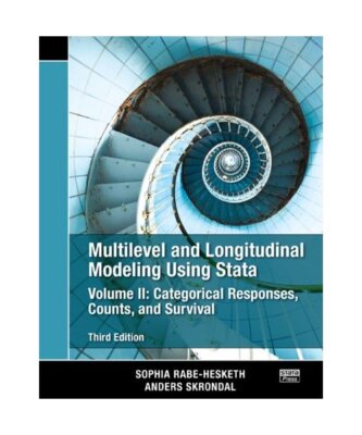 Multilevel and Longitudinal Modeling Using Stata, Volume II: Categorical Respons