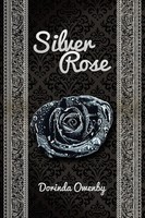 Dorinda Owenby | Silver Rose | Taschenbuch | Englisch (2015) | Xlibris