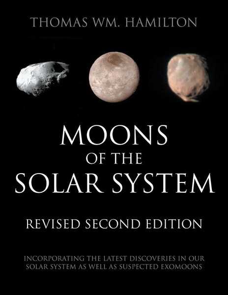 Thomas Wm. Hamilton | Moons Of The Solar System, Revised Second Edition | Buch-image