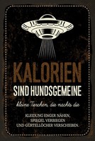 Blechschild 30X20 Cm Kalorien Sind Hundsgemeine Kleine Tierchen Deko Geschenk S