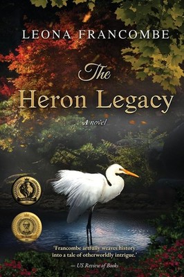 The Heron Legacy: A Novel