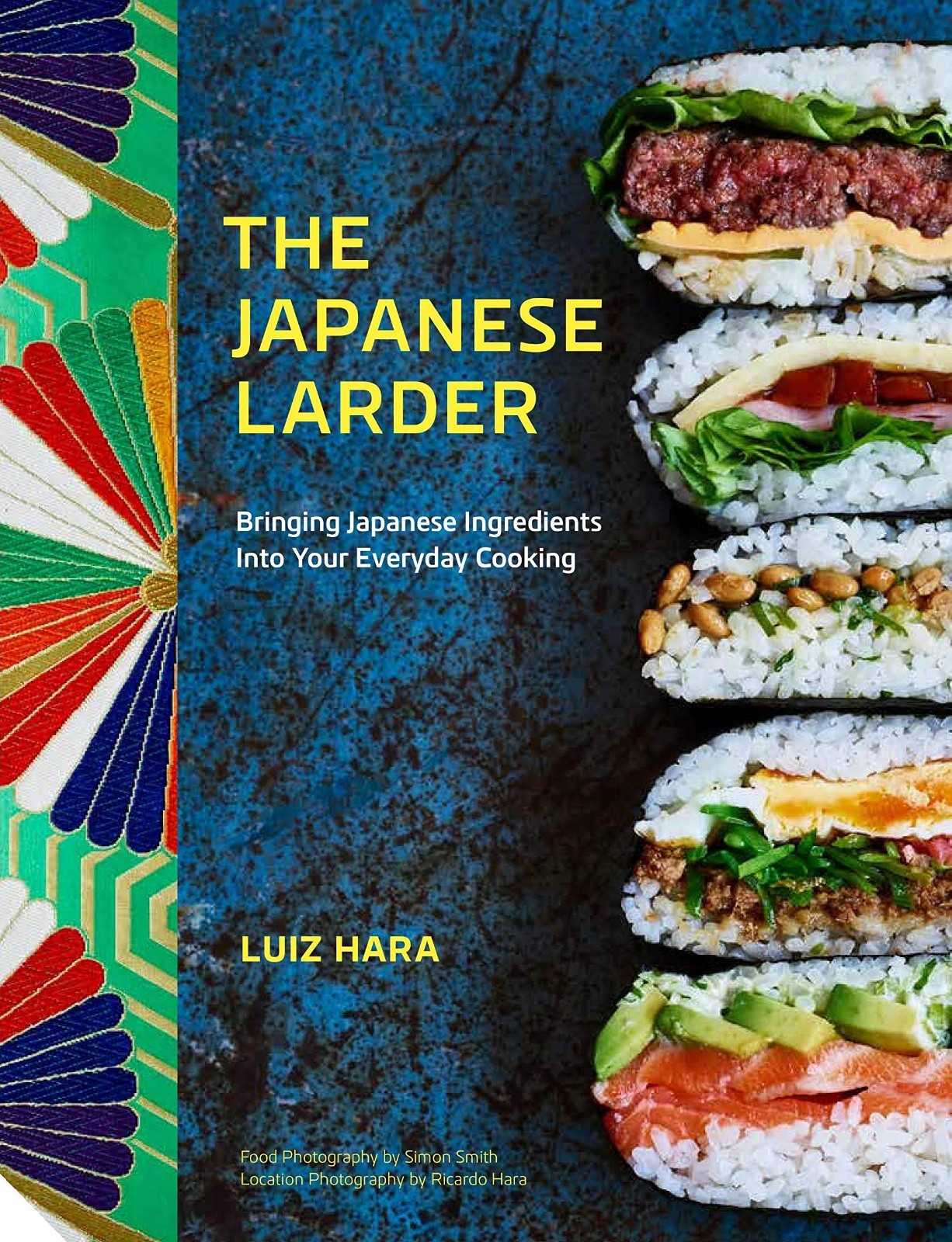 The Japanese Larder: Bringing Japanese Ingredients into Your Eve - Image 2